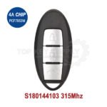 2014+ Nissan X-trail 285E3-4CE0C Smart Key S180144103 / S180144101 Model 315Mhz (Aftermarket)